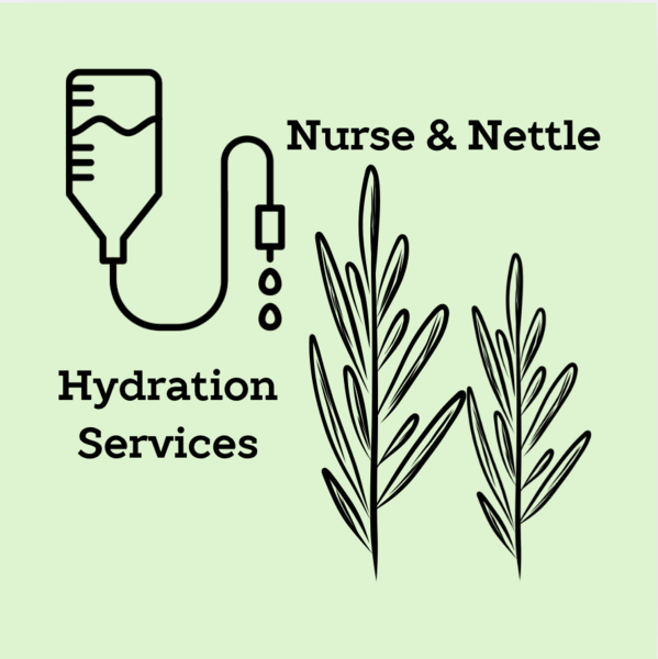 Nurse and Nettle Hydration Services